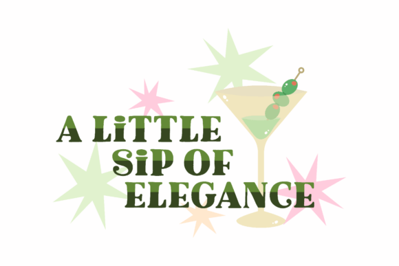 A Little Sip of Elegance Graphics for Crafts and Branding