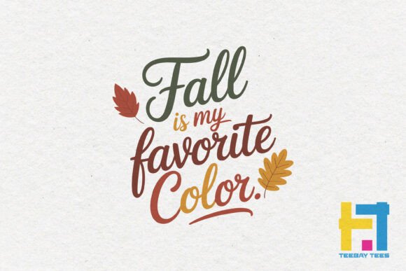 Fall is My Favorite Color Graphics for Crafts