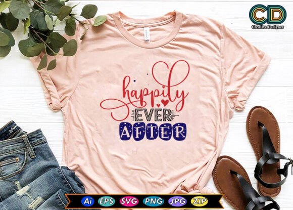Happily Ever After T-shirt Designs: A Graphic Designer's Review