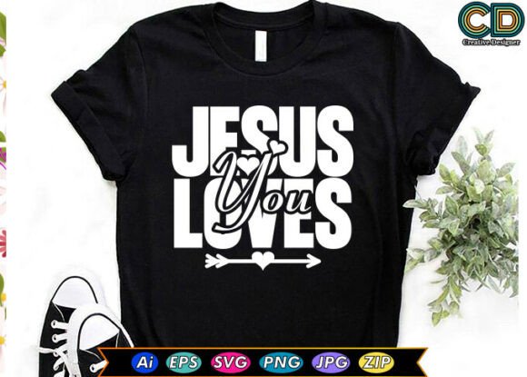 JESUS LOVES YOU Christian T-shirt Graphics and Crafts