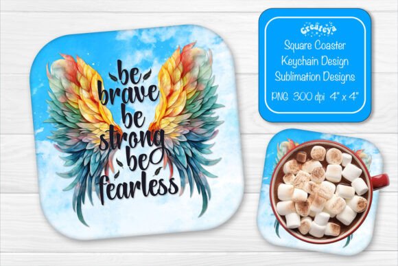 Square Coaster Sublimation Be Brave Review